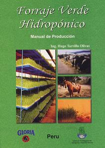 Libro de Producción de Forraje Verde Hidropónico.